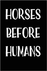 Horses Before Humans