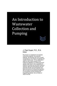 Introduction to Wastewater Collection and Pumping