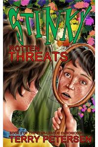 Stinky Rotten Threats