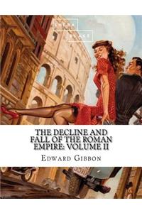 The Decline and Fall of the Roman Empire