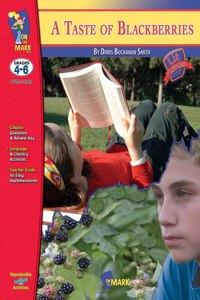 A Taste of Blackberries, by Doris Buchanan Smith Lit Link Grades 4-6