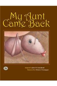 My Aunt Came Back