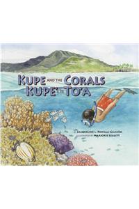 Kupe and the Corals / Kupe' E Te To'a