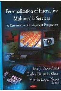 Personalization of Interactive Multimedia Services