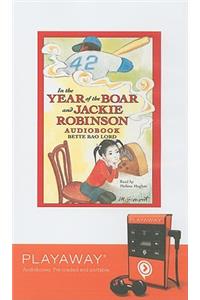 In the Year of the Boar and Jackie Robinson