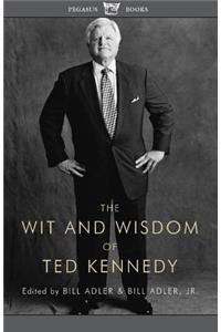 The Wit and Wisdom of Ted Kennedy