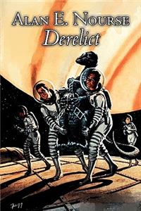 Derelict by Alan E. Nourse, Science Fiction, Adventure