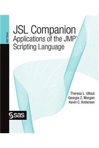 JSL Companion: Applications of the Jmp Scripting Language