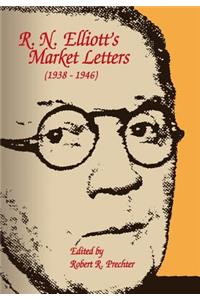 R.N. Elliott's Market Letters