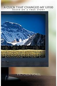 A Click That Changed My Life(c)