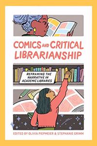 Comics and Critical Librarianship