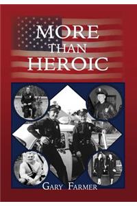 More Than Heroic