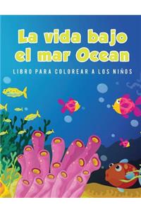 La vida bajo el mar Ocean Libro para colorear a los niños