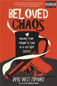 Beloved Chaos