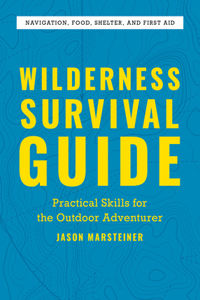 Wilderness Survival Guide