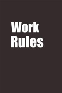work rules