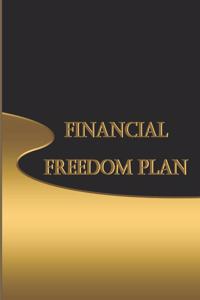 Financial Freedom Plan