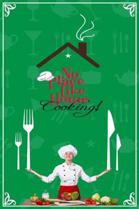 No Place Like Home Cooking