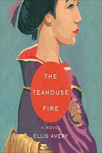 Teahouse Fire