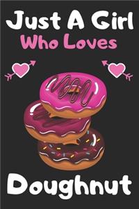 Just a girl who loves Doughnut