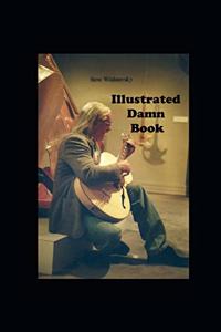 Illustrated Damn Book