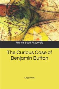The Curious Case of Benjamin Button