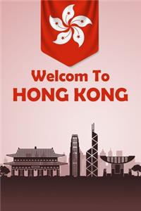Welcom To HONG KONG