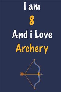 I am 8 And i Love Archery