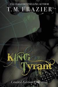 King Series Collection: King & Tyrant