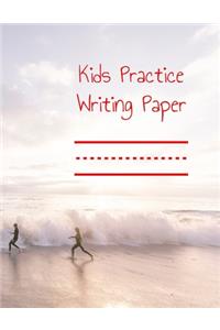 Kids Practice Writing Paper