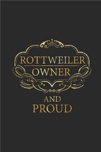 Rottweiler Owner And Proud