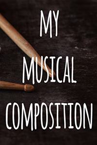 My Musical Composition