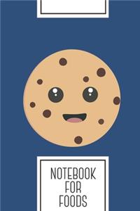 Notebook for Foods