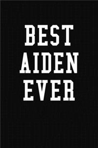 Best Aiden Ever