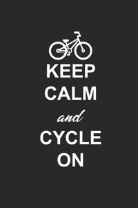 Keep Calm and Cycle on