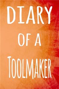Diary of a Toolmaker