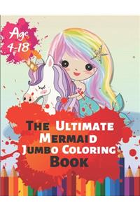 The Ultimate Mermaid Jumbo Coloring Book Age 4-18