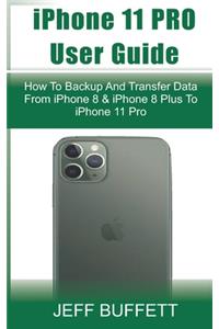 iPhone 11 User Guide - How To Backup And Transfer Data From iPhone 8 & iPhone 8 Plus To iPhone 11 Pro