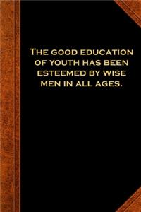 2020 Weekly Planner Ben Franklin Quote Good Education Vintage Style 134 Pages
