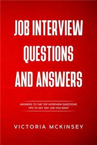 Job Interview Questions and Answers