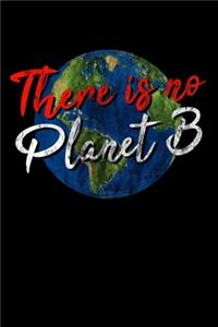 There is no Planet B