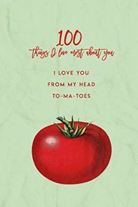 100 Things I Love About You