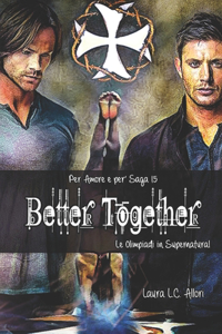 Better Together