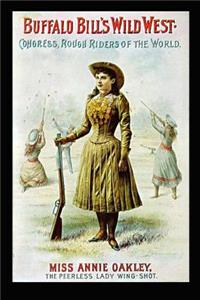 Buffalo Bill's Wild West Poster Annie Oakley Journal