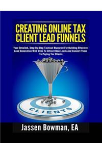 How to Create Online Tax Client Lead Funnels