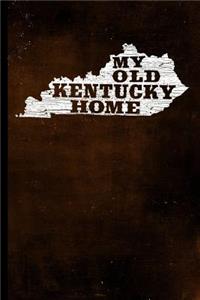 My Old Kentucky Home
