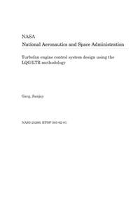 Turbofan Engine Control System Design Using the Lqg/Ltr Methodology