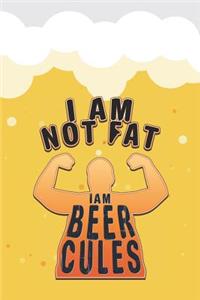 I Am Not Fat I Am Beercules: Beer Tasting Journal for Home Brew and Great Gift for Beer Lovers