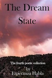 Dream State: The fourth poetic collection