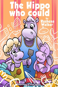 The Hippo Who Could